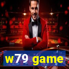 w79 game